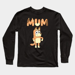 MUM IS HEROS Long Sleeve T-Shirt